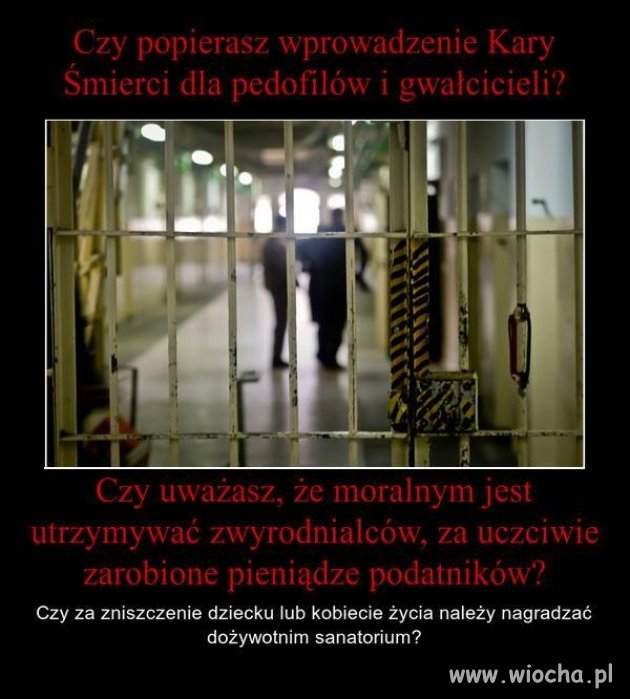 Jedyna kara dla takich ludzi to śmierć,