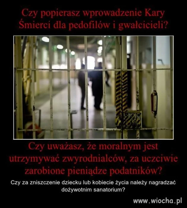 Jedyna kara dla takich ludzi to śmierć,