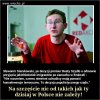 Na całe szczęście to nie od niego zależy 