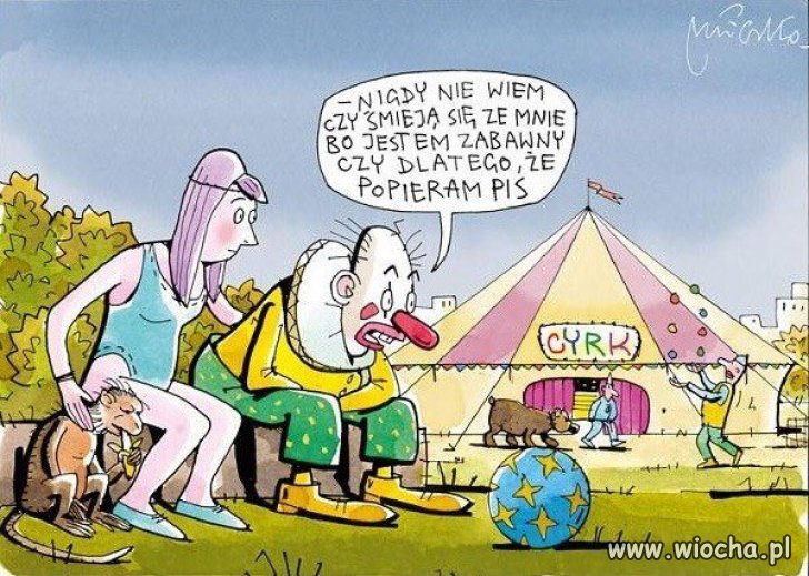 Dzisiaj łatwo być błaznem