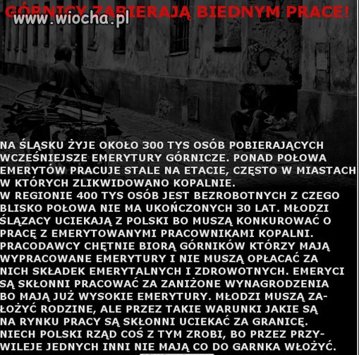 Górnicy - uprzywilejowane pieszczochy komuny.