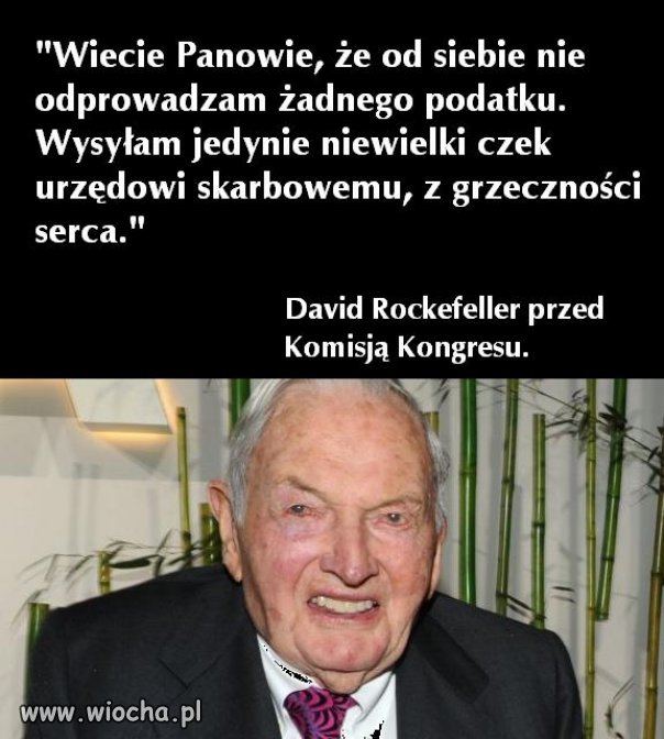 Bo podatki są dla tych zwykłych ludzi ...