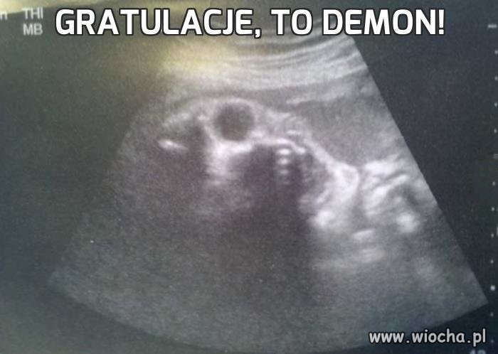 Gratulacje, to demon!