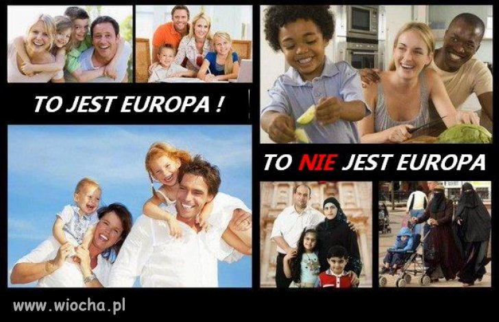 Europa i nie Europa. Jak dla mnie wybór prosty.