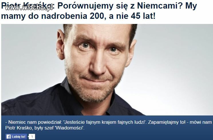 No tak bo gdyby Niemiec nam tego nie powiedział
