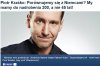 No tak bo gdyby Niemiec nam tego nie powiedział