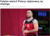 Fatalnie bo brali? Czy, że ich złapali? 