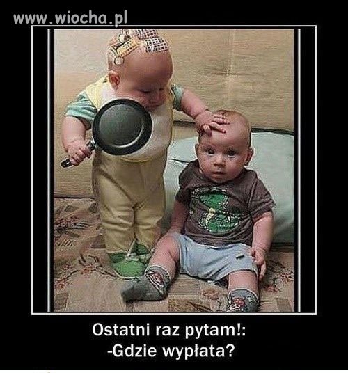 Ostatni raz pytam