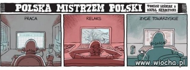Praca, relaks, życie