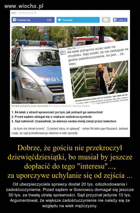 "Bo jest za stary"