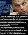 Trudno mi się z Orbanem nie zgodzić.