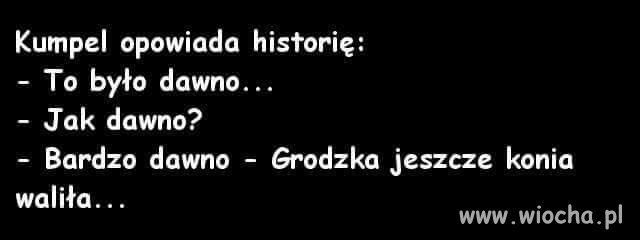 Dawno, dawno temu