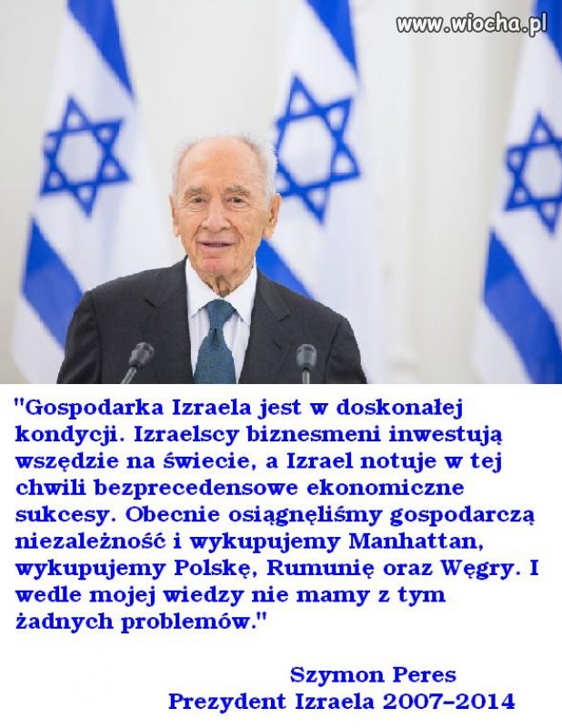 Słowa byłego prezydenta Izraela...