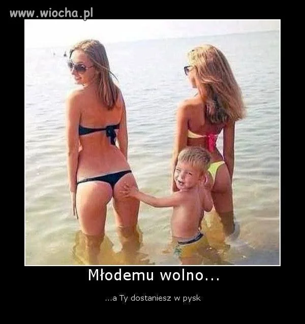 Młodemu wszystko wolno