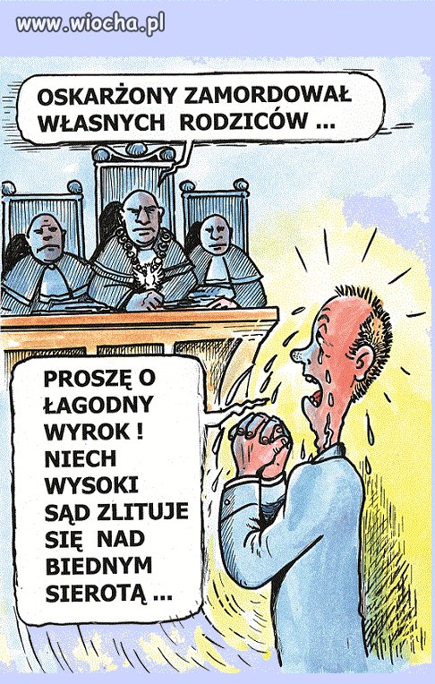 Polskie sądy - argument dobry, w takim razie wyrok
