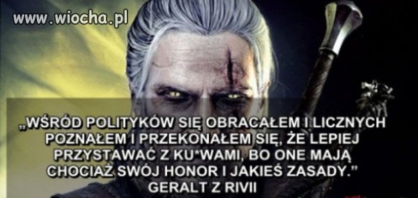 Słowa Sapkowskiego, słowami Geralta
