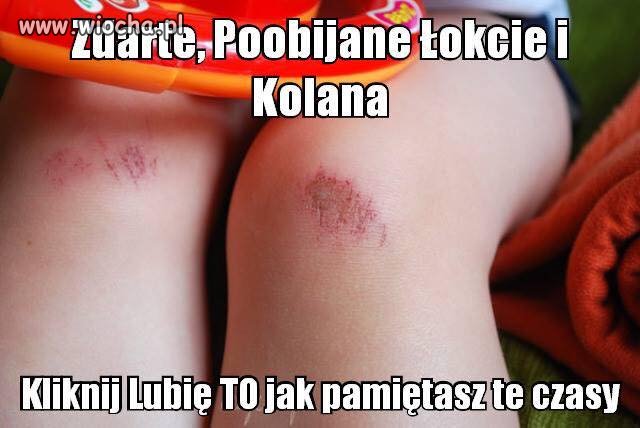 A dziś co znaczą obdarte kolana?