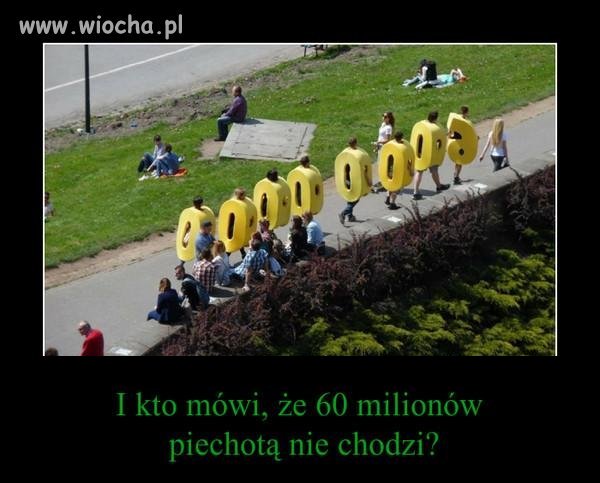 Miliony idą ...
