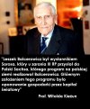 Słowa Profesora Witolda Kieżuna...