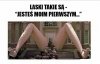 Laski takie są 