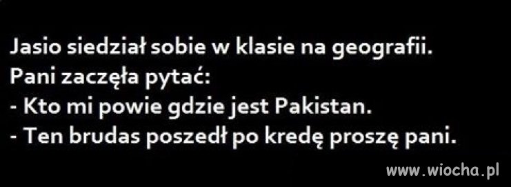 Pozwolę sobie dodać mały dowcip. 