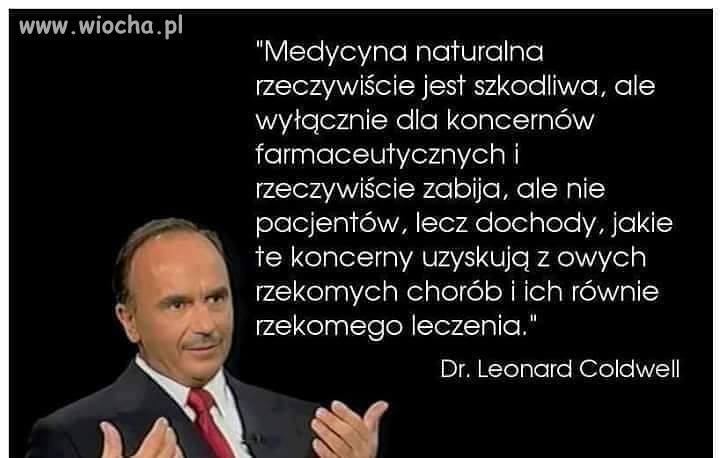 Dr Leonard Coldwell – największy na planecie pogromca raka 