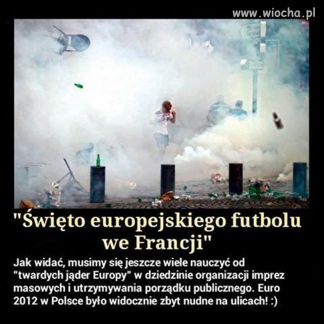 Euro takim bezpiecznym świętem, no tylko