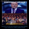 To będzie prawdziwy festiwal