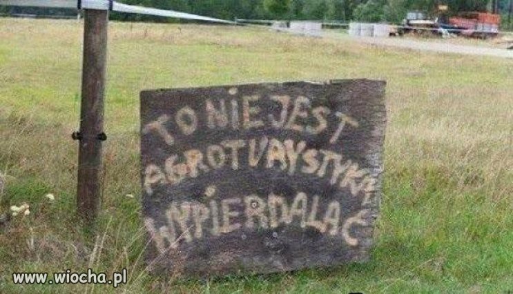 Informacja dla zwolenników agroturystyki.
