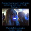 Pamiętajcie o tym dziewczyny