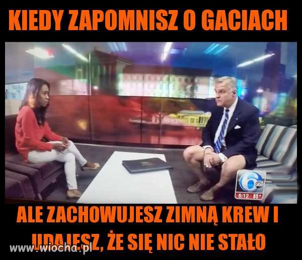 Zapomniał gaci