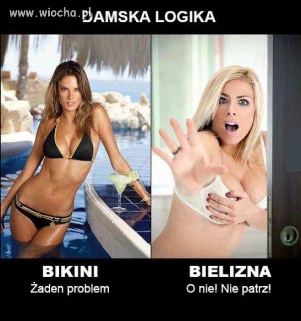 Dziwna kobieca logika.