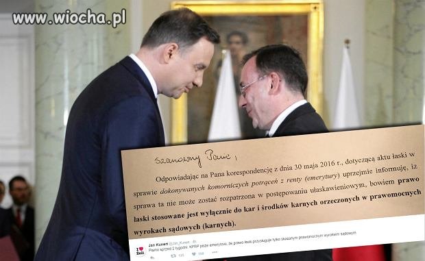 A swojego kumpla Kamińskiego ułaskawił. 