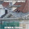 Powroty z imprezy