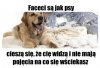 Dać dobrze zjeść, nie drażnić i wypuszczać na noc