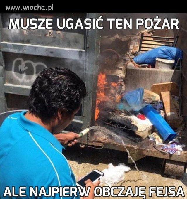 Musze ugasić ten pożar