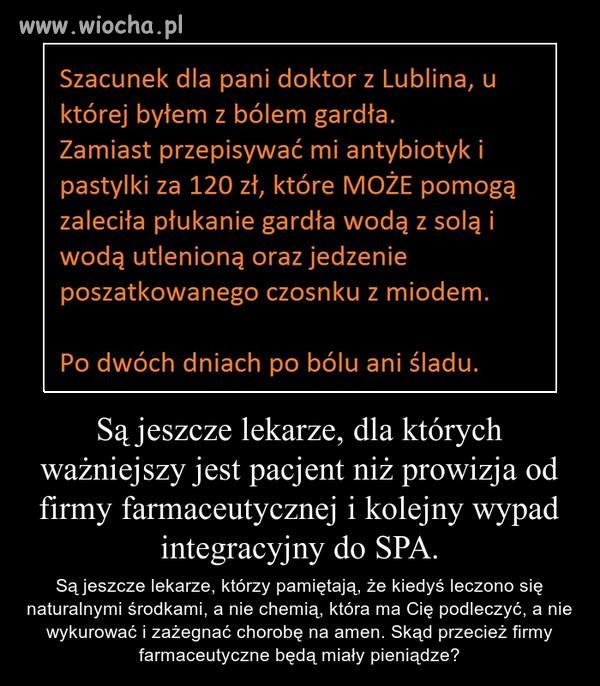  Lekarzowi można podziękować, że nie nadużywał 