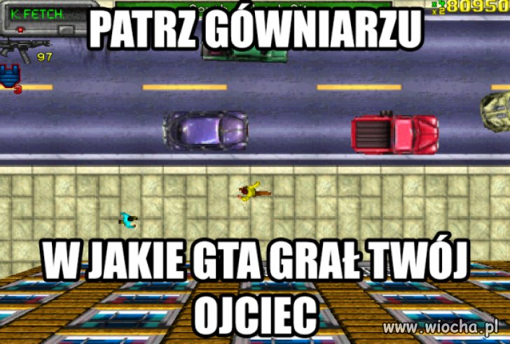 Patrz gówniarzu
