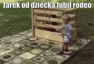 Od dziecka lubił rodeo