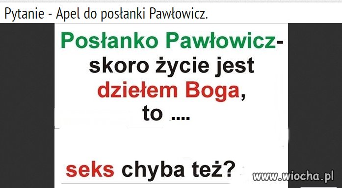 Posłanko prosimy