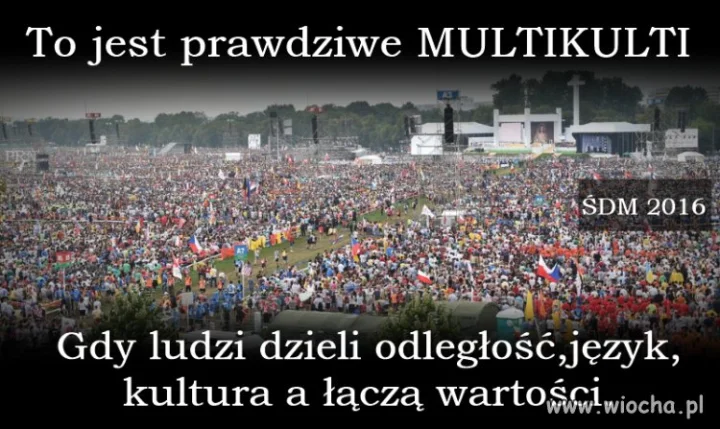 Takie multikulti to rozumiem