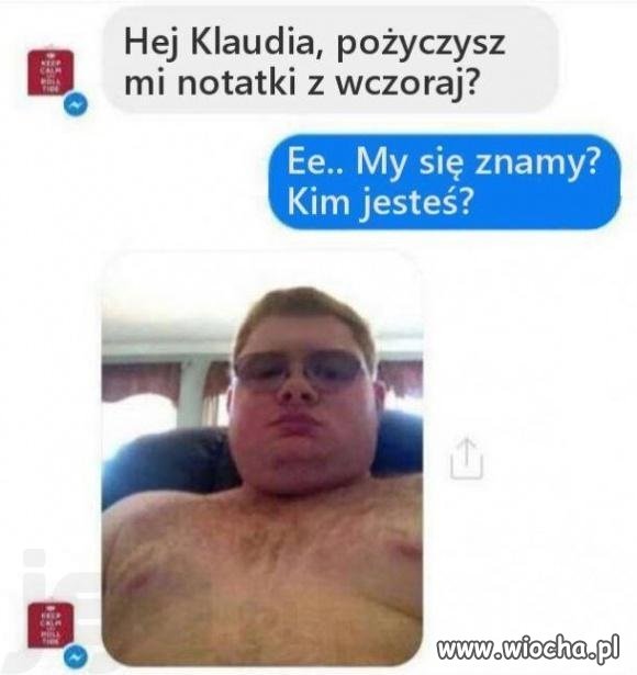 Nie poznajesz?