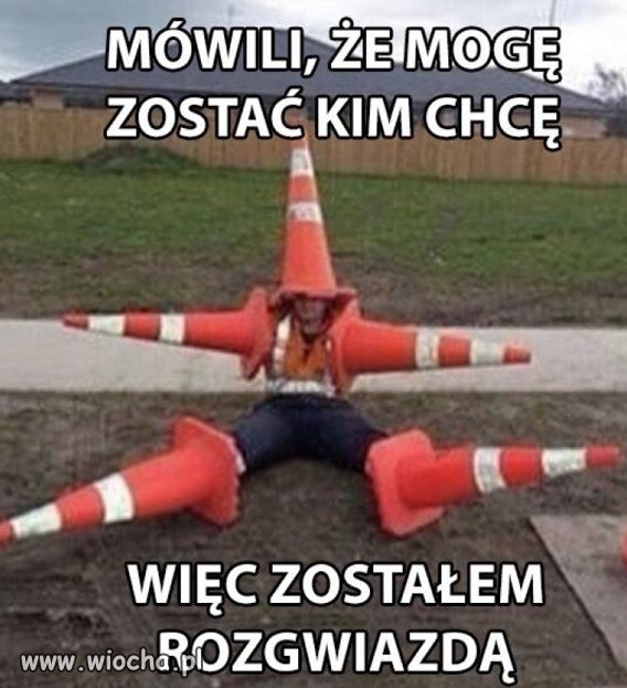 Mogę zostać kim chcę 