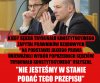 Fakt jak Kaczyński dobierze swoich fachowców