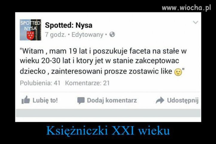 Zostaw like, może zostaniesz ojcem.
