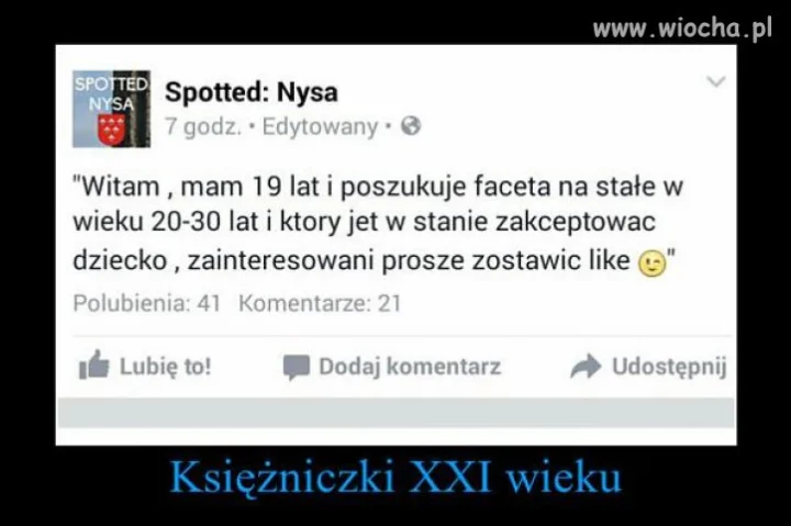 Zostaw like, może zostaniesz ojcem.