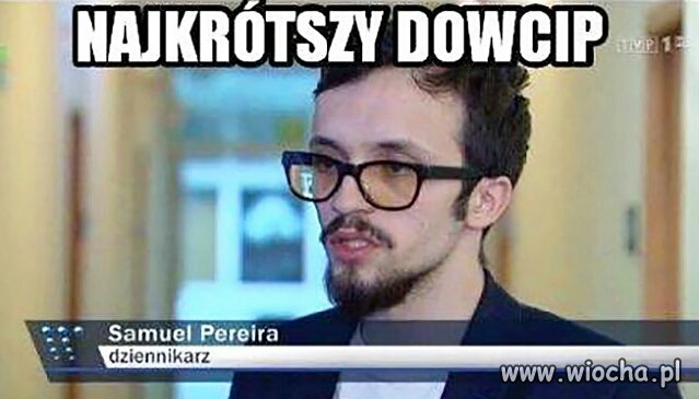 Najkrótszy dowcip 