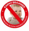 Karny Brajanek dla wszystkich mało