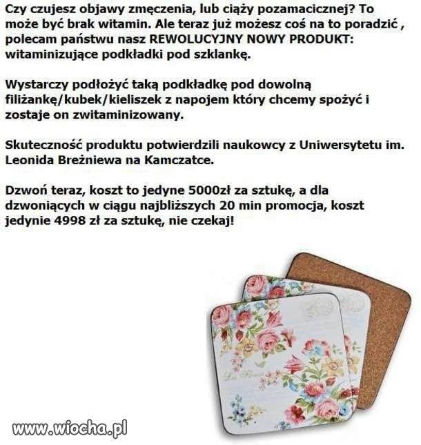 Ludziom dziś wszystko wciśniesz
