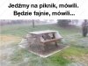 Będzie fajnie ...